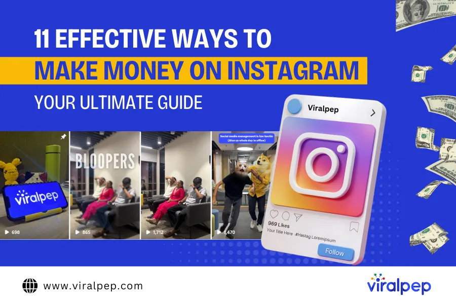 How to Make Money on Instagram: 11 Effective Ways