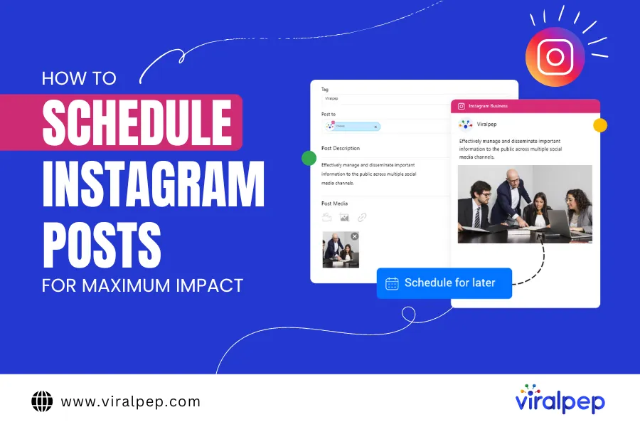 How to Schedule Instagram Posts for Maximum Impact